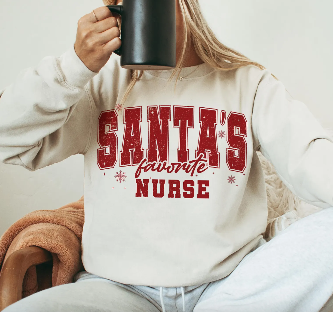 Santa's Favorite Nurse T-Shirt or Crew Sweatshirt
