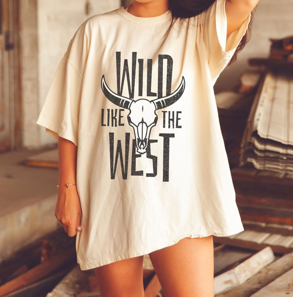 Wild Like The West T-Shirt or Crew Sweatshirt