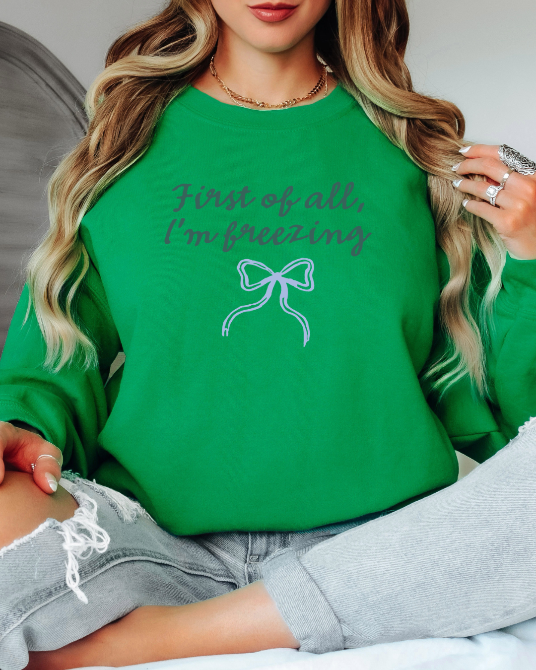 First of All I'm Freezing Tee or Crew Sweatshirt