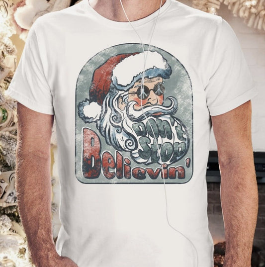 Don't Stop Believin' Santa Tee