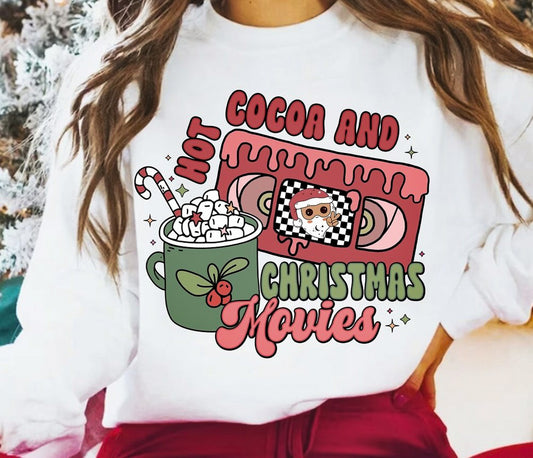 Hot Cocoa And Christmas Movies Crew Sweatshirt