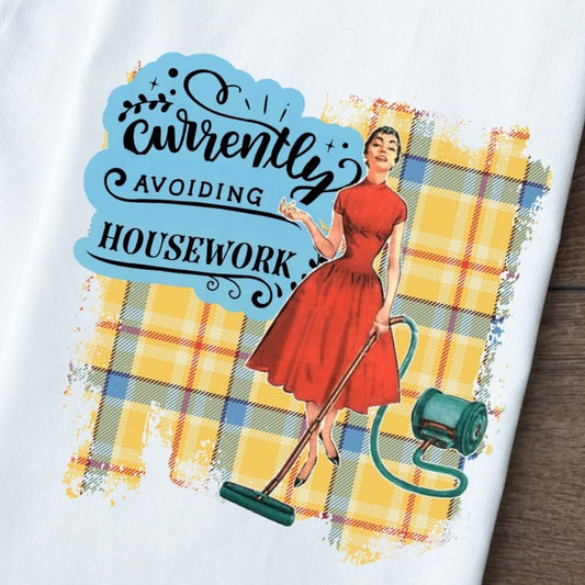 Currently Avoiding Housework flour sack towel