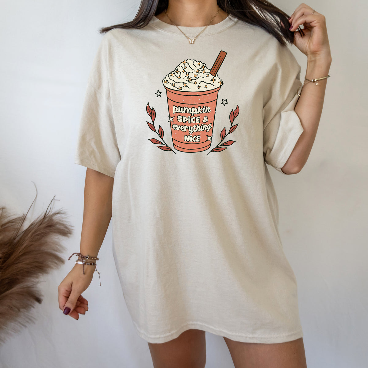 Pumpkin Spice & Everything Nice On Cup T-Shirt or Crew Sweatshirt