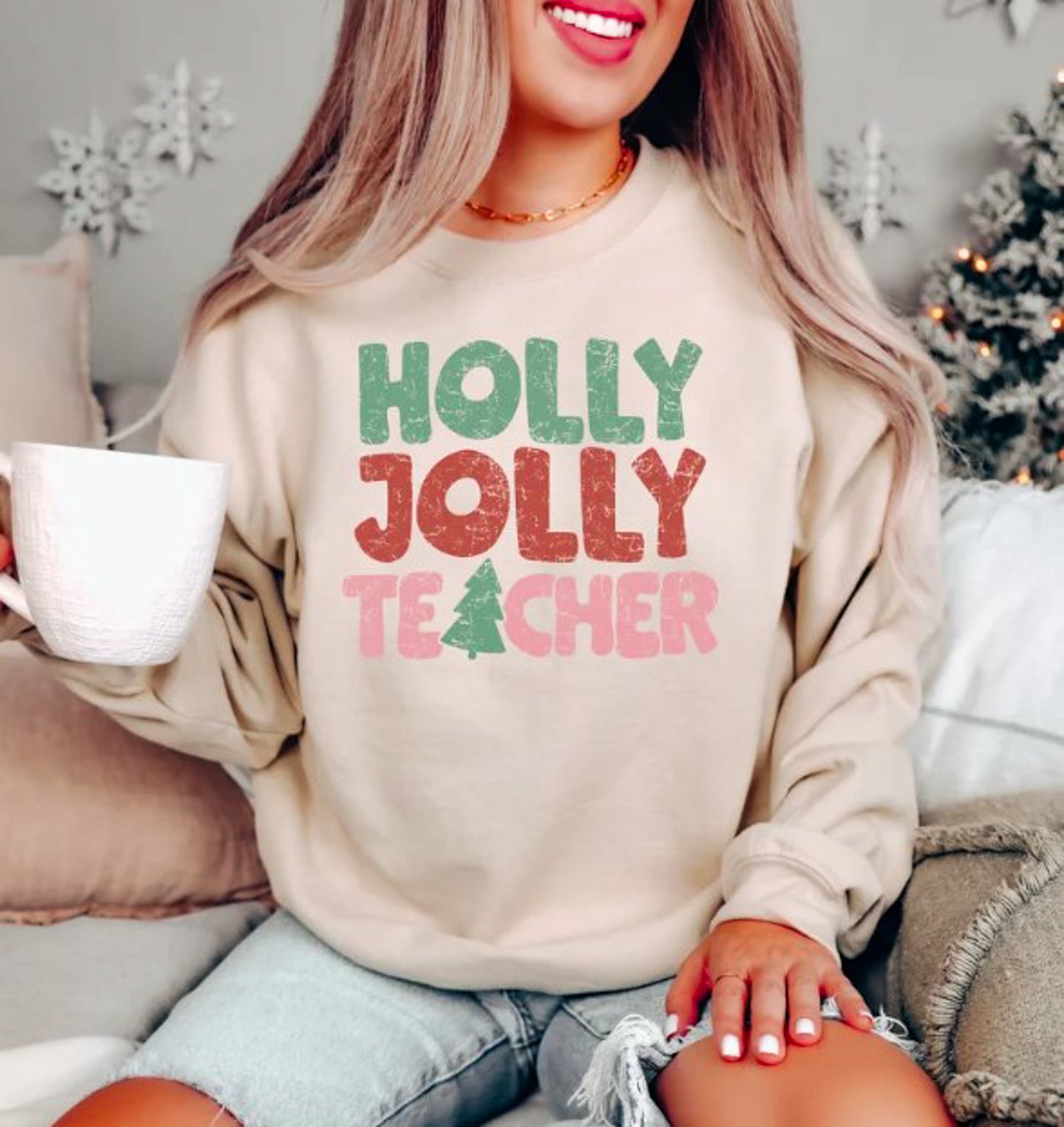 Holly Jolly Teacher  Sweatshirt